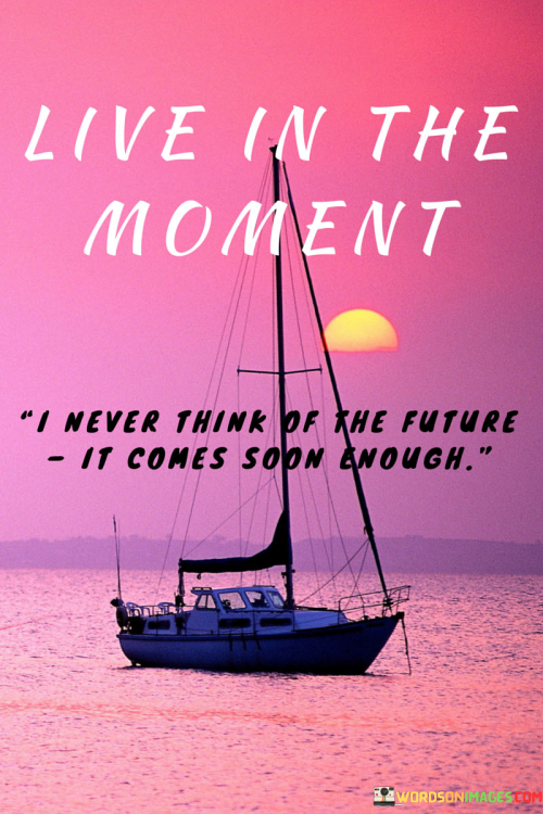 Live-In-The-Moment-Quotes.png