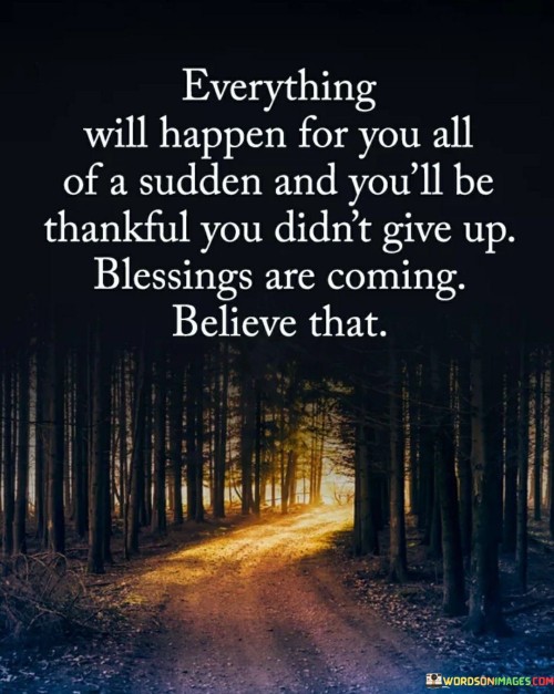 Everything-Will-Happen-For-You-Quote.jpeg