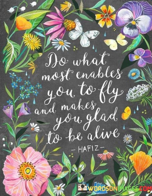 Do-What-Most-Enables-You-To-Fly-Quotes.jpeg