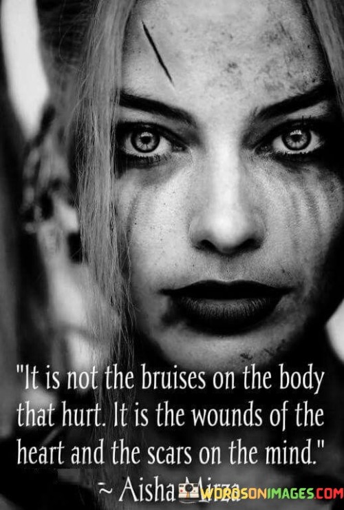 It-Is-Not-The-Bruises-On-The-Body-That-Quotes.jpeg