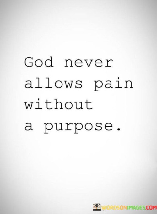God-Never-Allows-Pain-Without-A-Quotes.jpeg