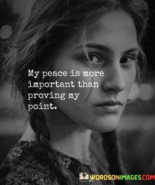 My-Peace-Is-More-Important-Than-Quotes.jpeg