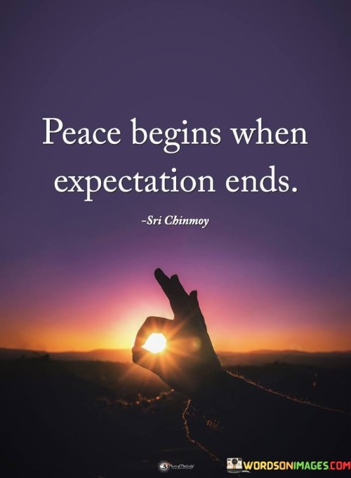 Peace-Begins-When-Expectation-Quotes.jpeg