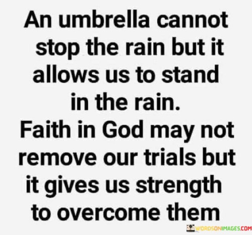 An-Umbrella-Cannot-Stop-The-Rain-But-It-Allows-Quotes.jpeg
