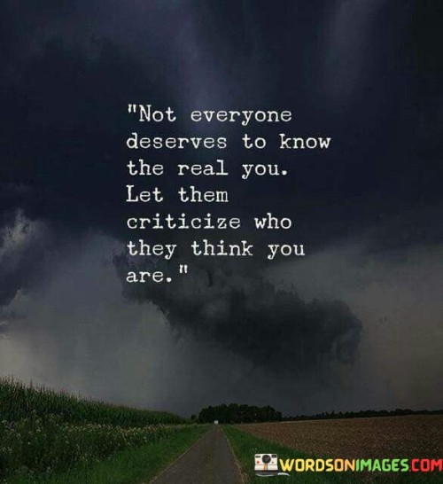 Not-Everyone-Deserves-To-Know-The-Real-Quotes.jpeg