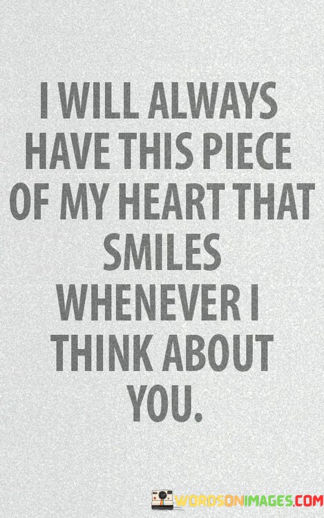 I-Will-Always-Have-This-Piece-Of-My-Heart-Quotes.jpeg