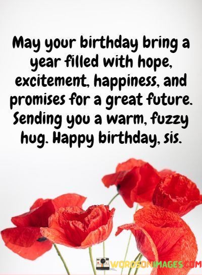 May-Your-Birthday-Bring-A-Year-Filled-With-Hope-Excitement-Happiness-Quotes.jpeg