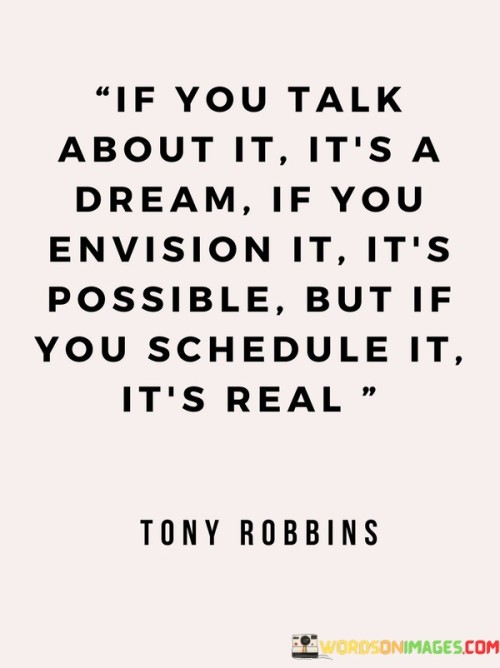 If-You-Talk-About-It-Its-A-Dream-If-You-Envision-It-Quotes.jpeg