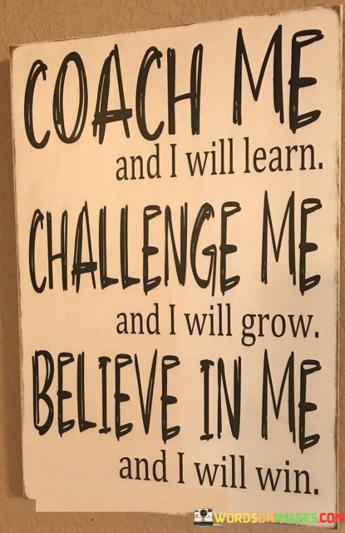 Coach-Me-And-I-Will-Learn-Quotes.jpeg