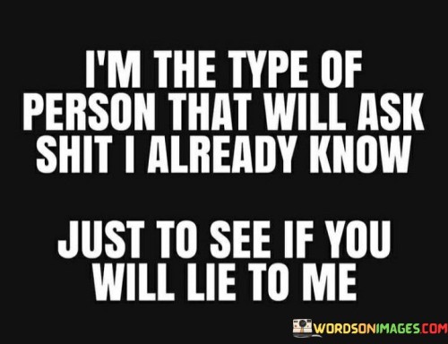 Im-The-Type-Of-The-Person-That-Will-Ask-Quotes.jpeg