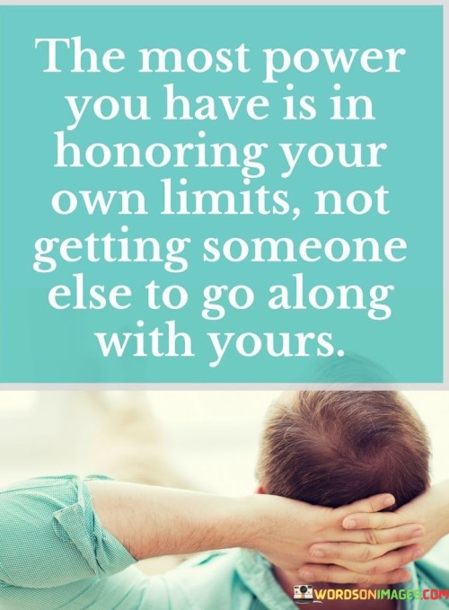 The-Most-Power-You-Have-Is-In-Honoring-Quotes.jpeg