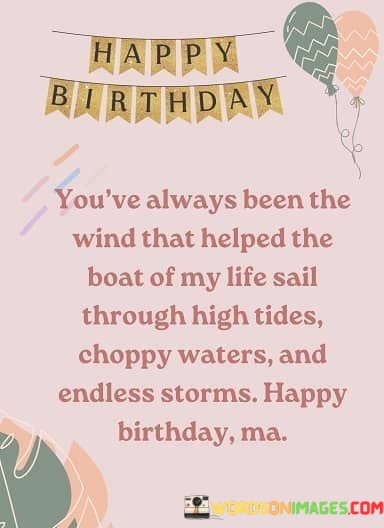 Youre-Always-Been-The-Wind-That-Helped-The-Boat-Of-My-Quotes.jpeg