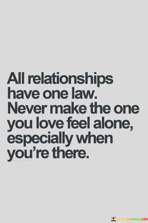 All-Relationships-Have-One-Law-Never-Make-The-Quotes.jpeg