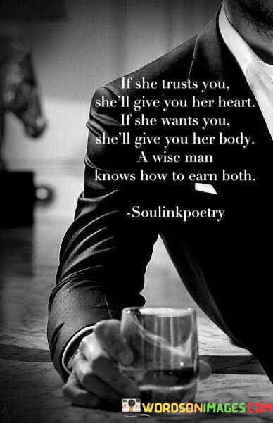 If-She-Trust-You-Shell-Give-You-Her-Heart-If-She-Wants-You-Shell-Give-Quotes.jpeg
