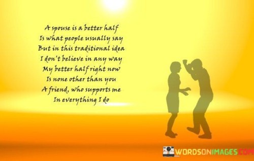 A-Spouse-Is-A-Better-Haif-Is-What-People-Usually-Say-But-In-This-Quotes.jpeg