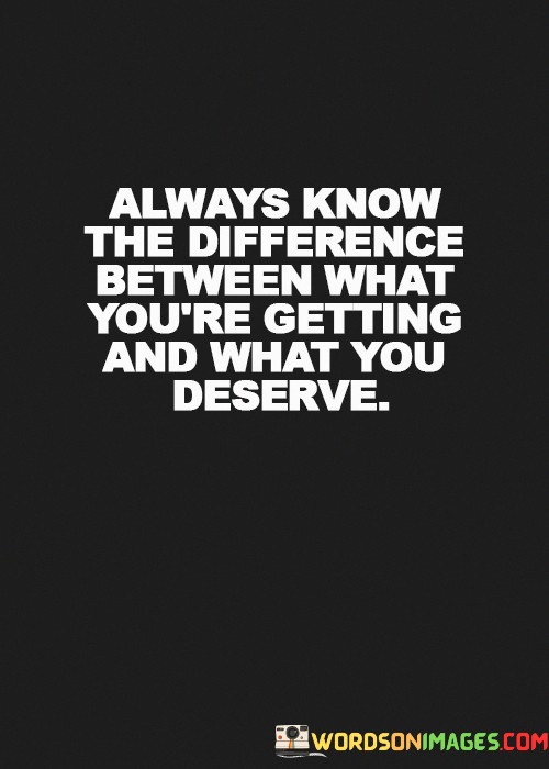 Always-Know-The-Difference-Between-What-Youre-Getting-And-Quotes.jpeg