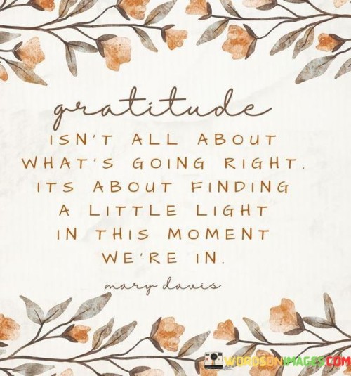 Gratitude-Isnt-All-About-Whats-Going-And-It-Is-All-About-Quotes.jpeg