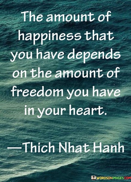 The-Amount-Of-Happiness-That-You-Have-Depends-Quotes.jpeg
