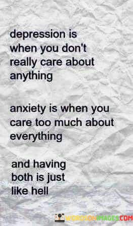 Depression-Is-When-You-Dont-Really-Care-About-Anything-Quotes.jpeg