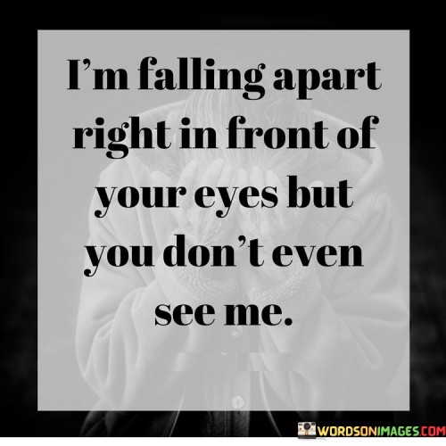 Im-Falling-Apart-Right-In-Front-Of-Quotes.jpeg