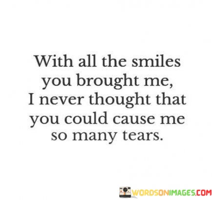 With-All-The-Smiles-You-Brought-Me-I-Quotes.jpeg