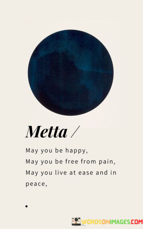 May-You-Be-Happy-May-You-Be-Free-From-Pain-May-You-Live-Quotes.png