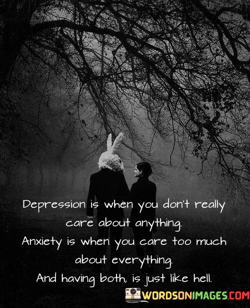 Depression-Is-When-You-Dont-Really-Care-About-Anything-Quotes.jpeg
