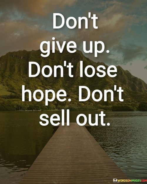 Dont-Give-Up-Dont-Lose-Quotes.jpeg