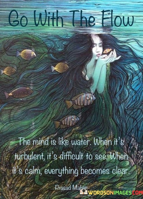 The-Mind-Is-Like-Water-When-Its-Turbulent-Its-Difficult-To-See-Quotes.jpeg