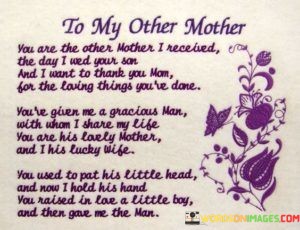 You-Are-The-Other-Mother-I-Received-The-Day-I-Wed-Your-Son-Quotes.jpeg