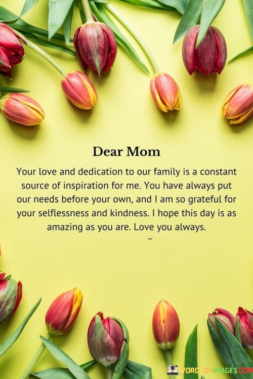 Your-Love-Dedication-To-Our-Family-Is-A-Constant-Source-Of-Inspiration-For-Me-You-Have-Always-Put-Our-Quotes.jpeg