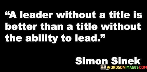 A-Leader-Without-A-Title-Is-Better-Than-A-Title-Without-Quotes.jpeg