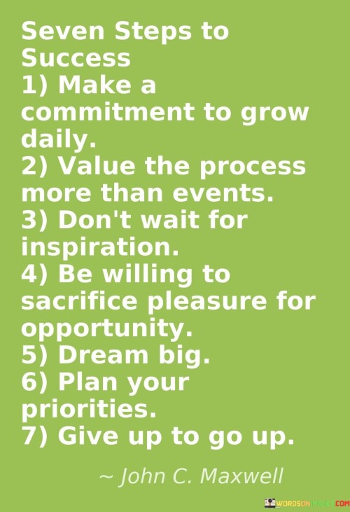 Seven-Steps-To-Success-Make-A-Commitment-To-Grow-Daily-Quotes.jpeg