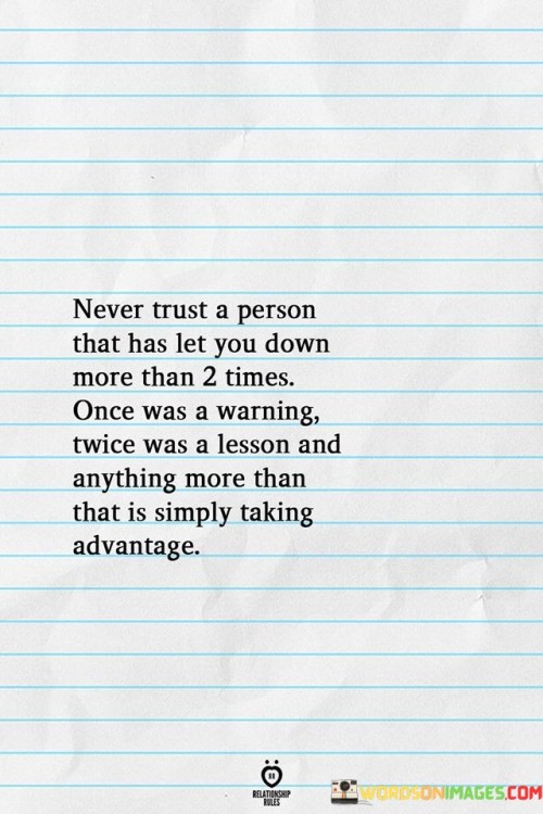 Never-Trust-A-Person-That-Has-Let-You-Down-More-Than-2-Times-Quotes.jpeg