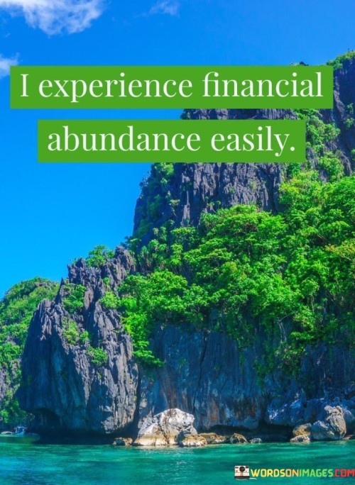 I-Experience-Financial-Abundance-Easily-Quotes.jpeg