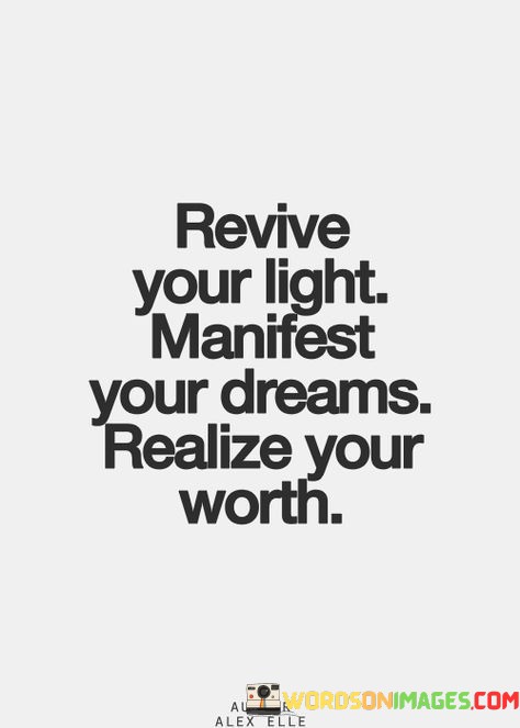 Revive-Your-Light-Manifest-Your-Dreams-Quotes.jpeg