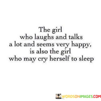 The-Girl-Who-Laughs-And-Talks-A-Lot-And-Seems-Very-Happy-Quotes.jpeg