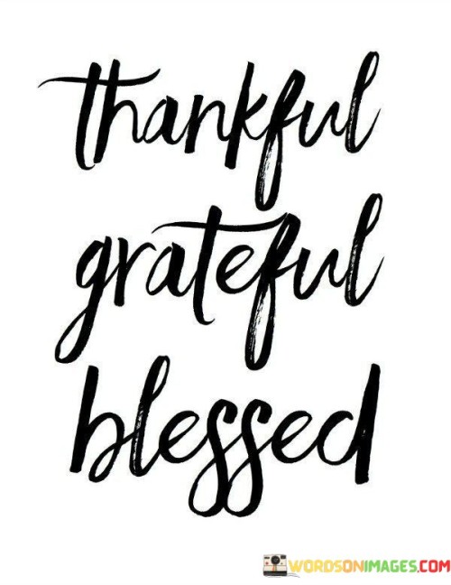 Thankful-Grateful-Blessed-Quotes.jpeg