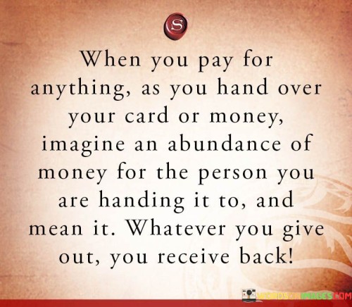 When-You-Pay-For-Anything-As-You-Hand-Over-Your-Card-Or-Money-Quotes.jpeg