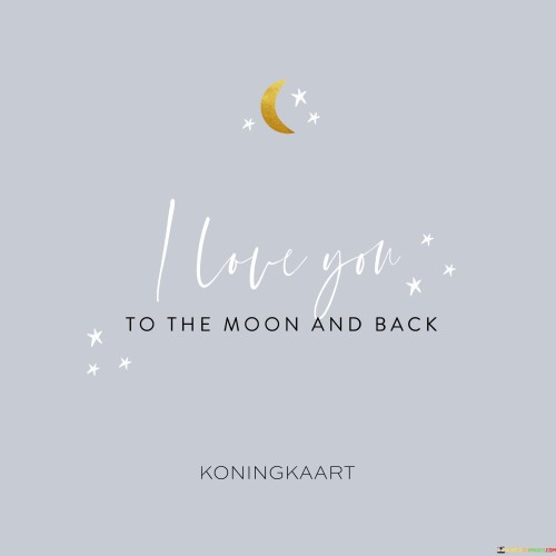 I-Love-You-To-The-Moon-And-Back-Quotes.jpeg