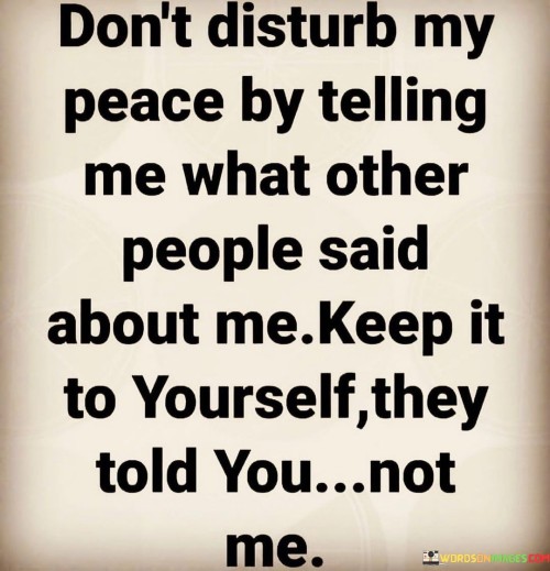 Dont-Disturb-My-Peace-By-Telling-Me-Quotes.jpeg