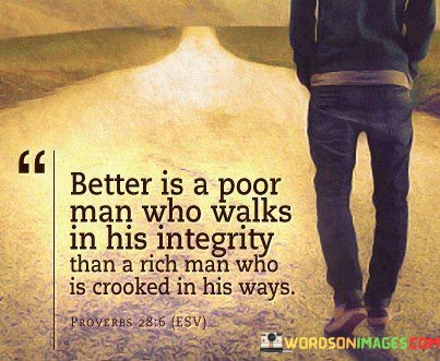 Better-Is-A-Poor-Man-Who-Walks-Quotes.jpeg