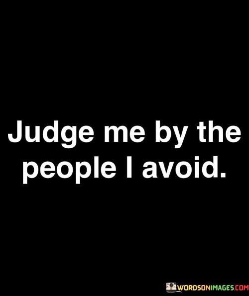 Judge-Me-By-The-People-I-Avoid-Quotes.jpeg