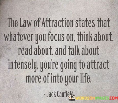 The-Law-Of-Attraction-States-That-Whatever-Quotes.jpeg