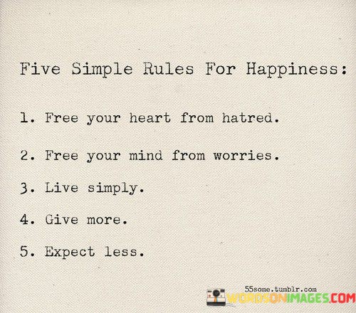 Five-Simple-Rules-For-Happiness-Free-Your-Heart-From-Quotes.jpeg