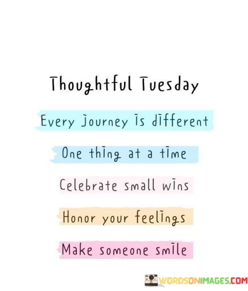 Thoughtful-Tuesday-Every-Journey-Is-Different-One-Thing-Quotes.jpeg