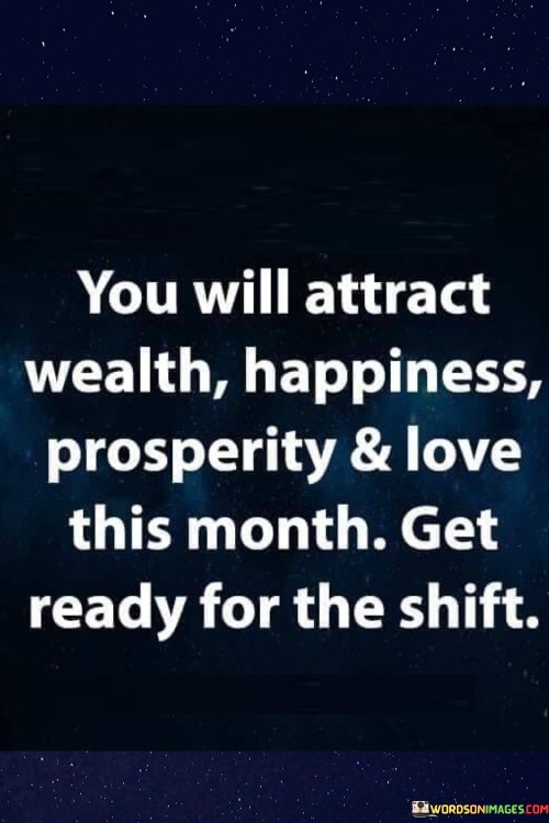 You-Will-Attract-Wealth-Happiness-Prosperity-And-Love-This-Quotes.jpeg