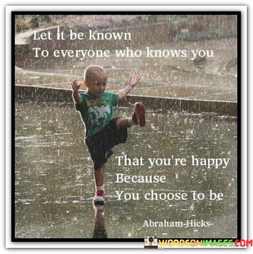 Let-It-Be-Know-To-Everyone-Who-Knows-You-Quotes.jpeg