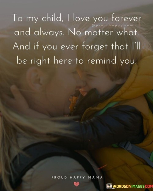 To-My-Child-I-Love-You-Forever-And-Always-Quotes.jpeg