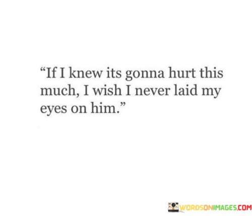 If-I-Knew-Its-Gonna-Hurt-This-Much-Quotes.jpeg